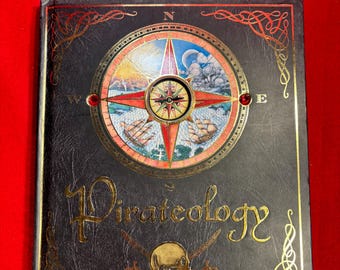 Pirateology Sea Journal Book, First US Edition 2006, Captain William Lubber Boston, Massachusetts Hardcover