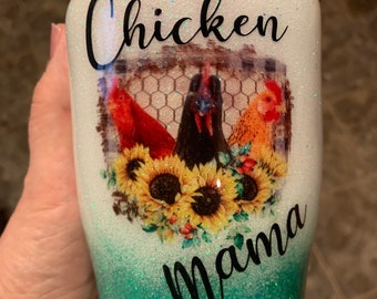 Chicken Mama Tumbler, chicken owner cup, chicken lover gift, unique gift, glitter tumbler, Mother’s Day gift