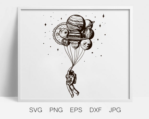 Download Astronaut Clipart Svg Planets Cut File Balloon Design Svg Etsy