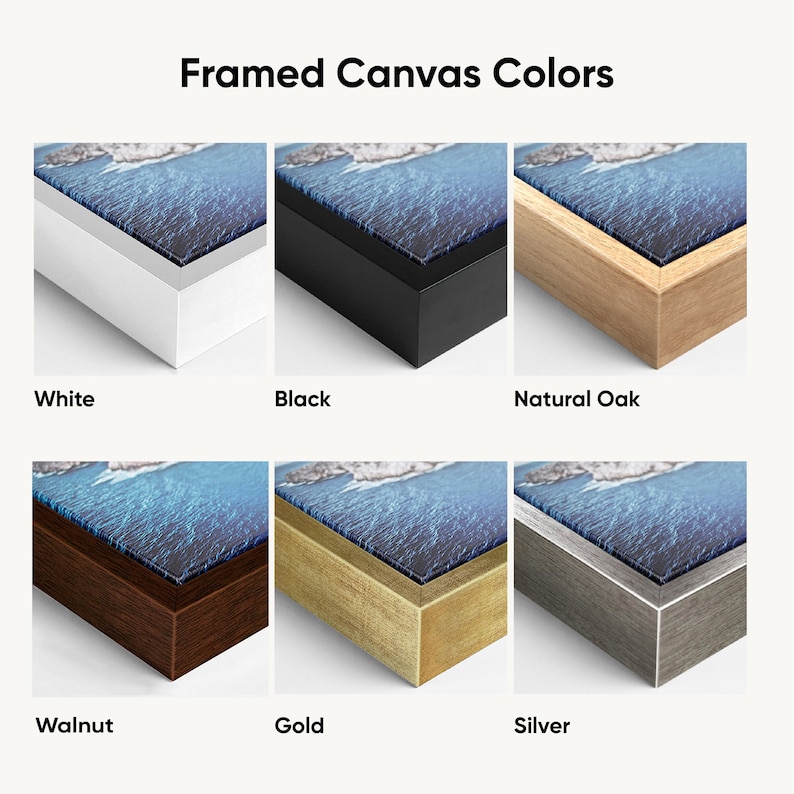 May include: Image showcasing framed canvas art in six different frame colors: white, black, natural oak, walnut, gold, and silver. Each frame displays a landscape image with blue and white tones. The text "Framed Canvas Colors" is at the top.
