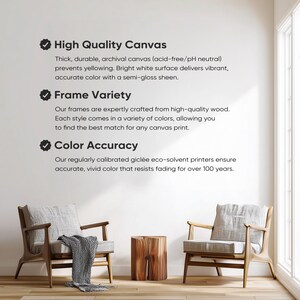 May include: Two wooden armchairs with light gray cushions and a small wooden side table. The text on the wall highlights the quality of the canvas, frame variety, and color accuracy of the products.