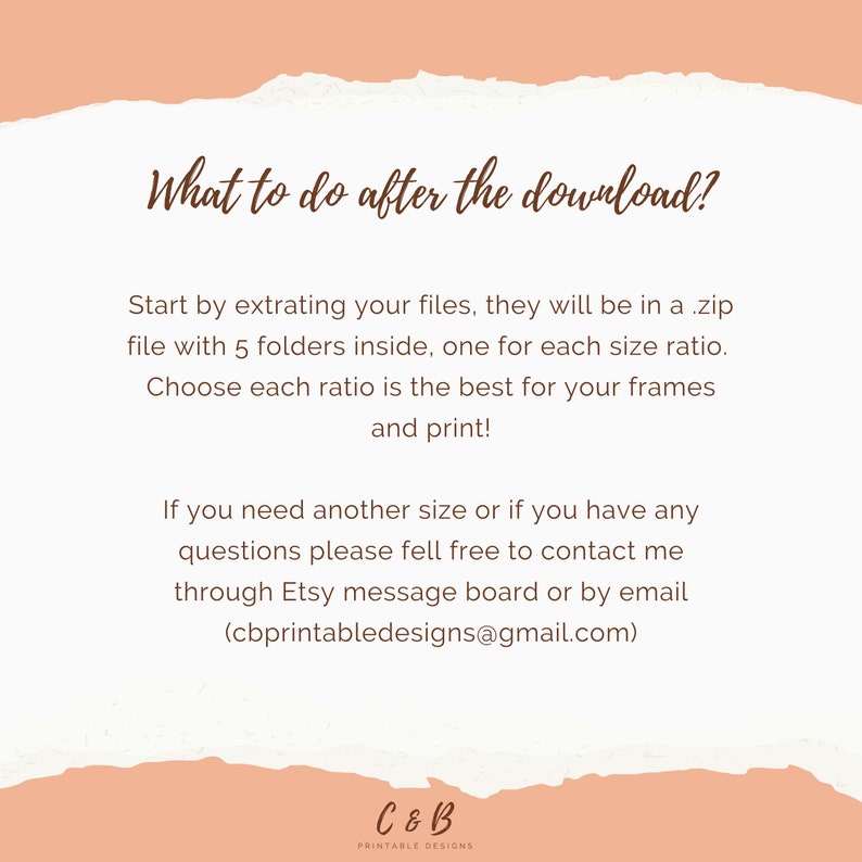 May include: A digital print with text that reads "What to do after the download?" and instructions on how to extract files. The image has a torn paper effect with a peach and white color scheme. The Etsy shop logo is at the bottom.