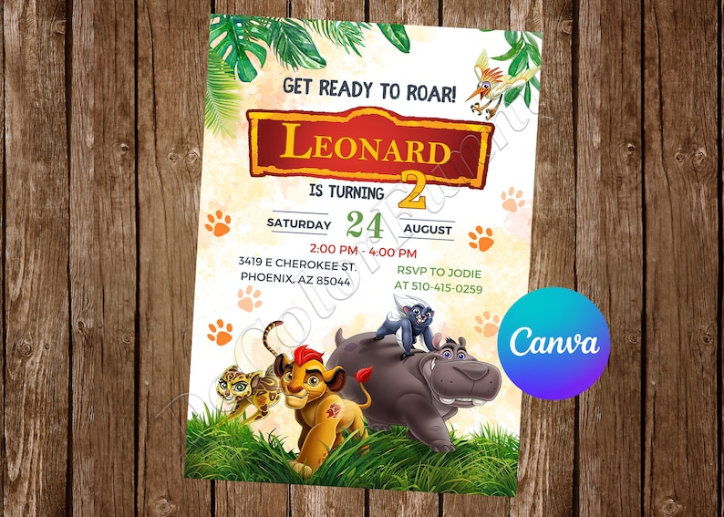 May include: A birthday invitation featuring characters from the Lion King movie. The invitation is for Leonard's 2nd birthday party on August 24th from 2:00 PM to 4:00 PM. The address is 3419 E Cherokee St., Phoenix, AZ 85044. RSVP to Jodie at 510-415-0259.