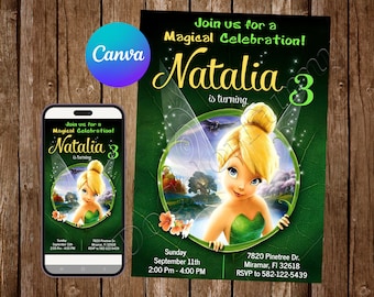 May include: Green invitation with a picture of Tinkerbell from Disney's Peter Pan. The invitation says "Join us for a Magical Celebration! Natalia is turning 3."  The invitation also includes the date, time, and location of the party.