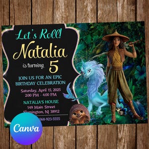 May include: A birthday invitation featuring the text "Let's Roll! Natalia is turning 5." The invitation includes a graphic of a character from the movie Raya and the Last Dragon, and the Canva logo.
