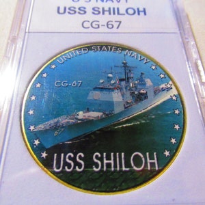 U S Navy - USS SHILOH CG-67 Challenge Coin