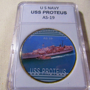 U S Navy - USS PROTEUS / AS-19 Challenge Coin