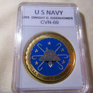 U S Navy - USS Dwight D. Eisenhower - CVN-69 Challenge Coin