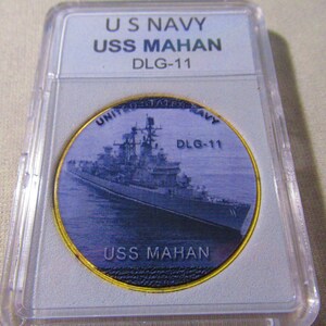 U S Navy - USS MAHAN DLG-11 Challenge Coin
