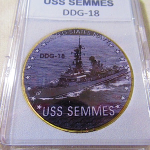 U S Navy - USS SEMMES (DDG-18) Challenge Coin