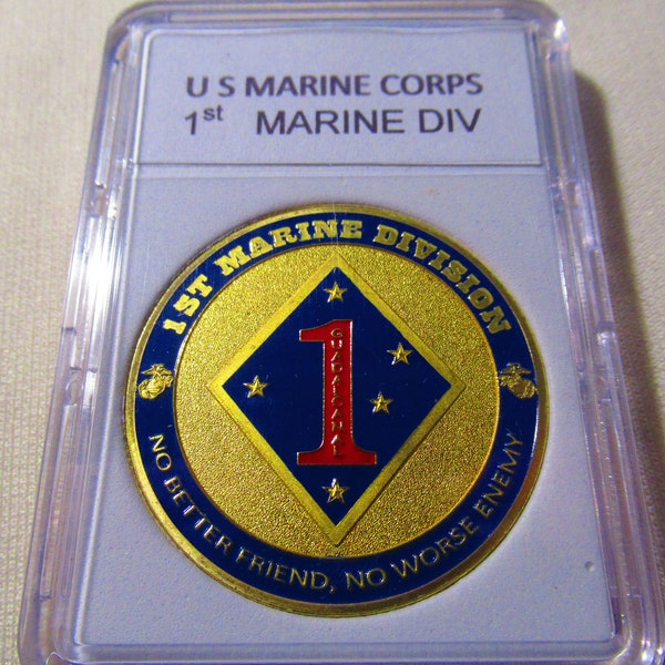 U S Marine Corps - 1st MARINE DIVISION Challenge Coin