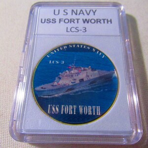 U S Navy - USS Fort Worth / LCS-3 Challenge Coin