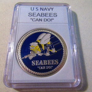 U S Navy SEABEES &quot;CAN DO!&quot; Challenge Coin