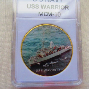 U S Navy USS Warrior  MCM-10 Challenge Coin