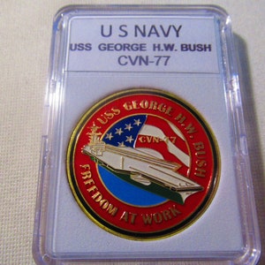 U S Navy USS George H.W. Bush CVN-77 Challenge Coin