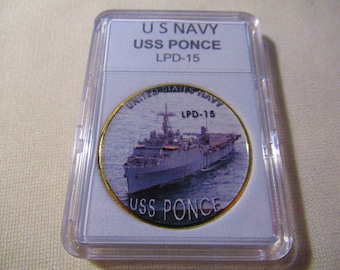 U S Navy - USS PONCE (LPD-15) Challenge Coin