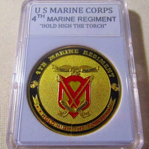 U S Marine Corps - 4th MARINE REGIMENT Challenge Coin