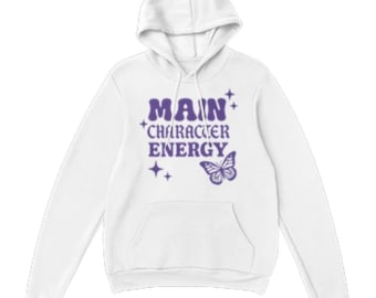 Main Character Energy Hoodie – Trendy Graphic Sweatshirt for Women | Aesthetic Y2K Hoodie | Soft Girl Streetwear | Gen Z Statement