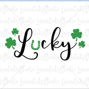 Lucky SVG, St Patricks Day SVG, Luck of the Irish SVG, Shamrock Svg, Lucky Clover Svg, St Pattys Clipart, St Patricks Day Dxf