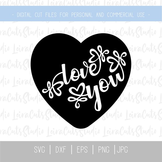 Download Love You Heart Svg Love Heart Svg Heart Clipart Love Heart Etsy