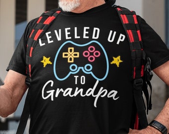 Leveled up to Grandpa T-Shirt, Gifts for New Grandpas, Gifts for Gamer Grandpas, Grandpa Gamer, New Grandpa Gifts, Gamer Gifts, New Grandpa