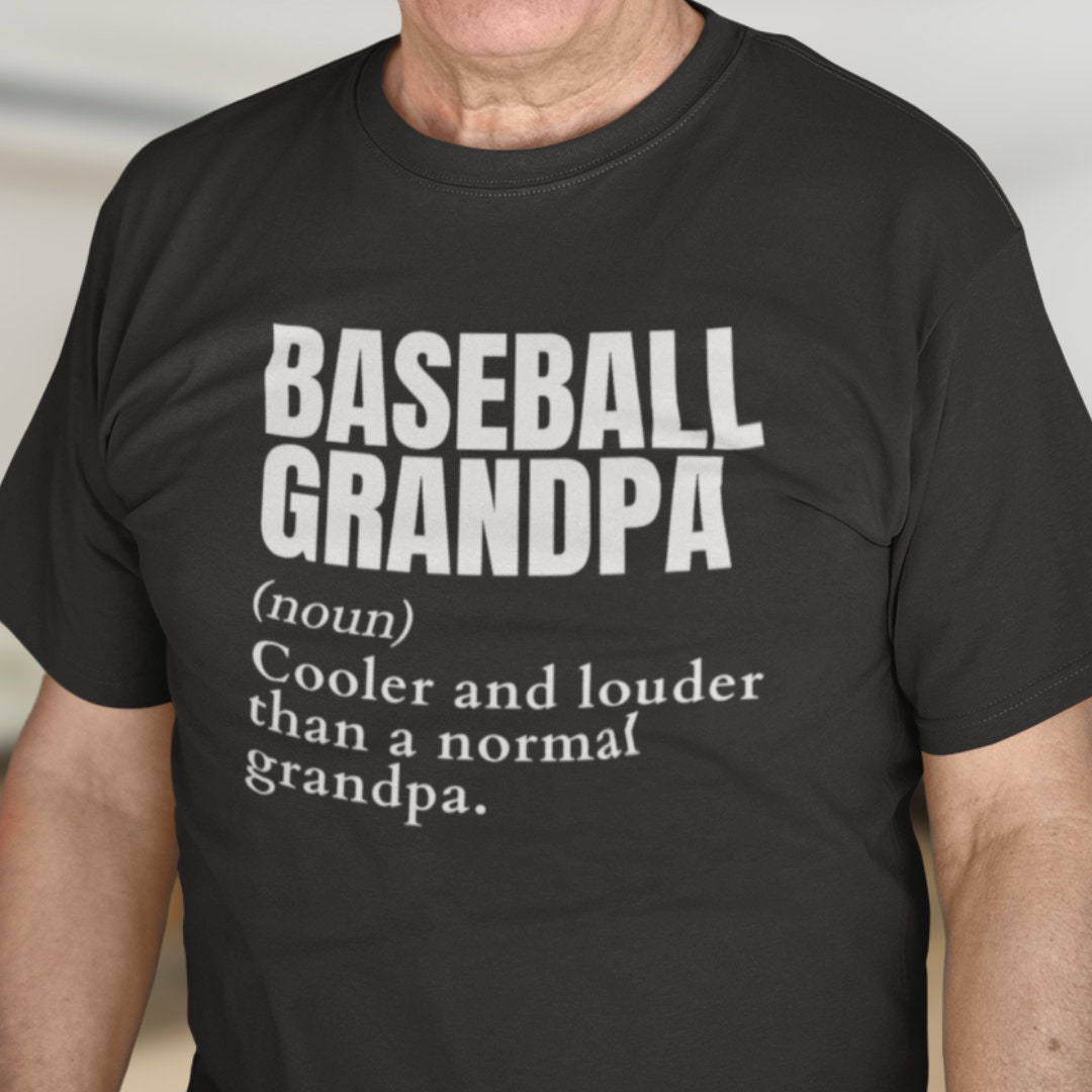 Baseball Grandpa Noun Shirt, Baseball Grandpa Definition Shirt