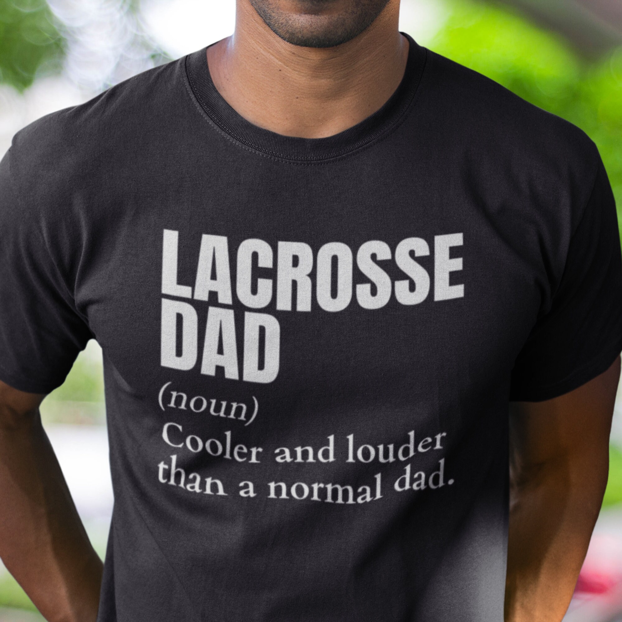 Lacrosse Dad Noun Shirt, Lacrosse Dad Definition Shirt, Funny Lacrosse
