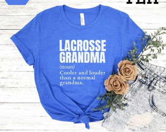 Lacrosse Grandma Noun Shirt, Lacrosse Grandma Definition Shirt, Funny Lacrosse Shirt, Lacrosse Grandma Gift, Gift for Lacrosse Grandma