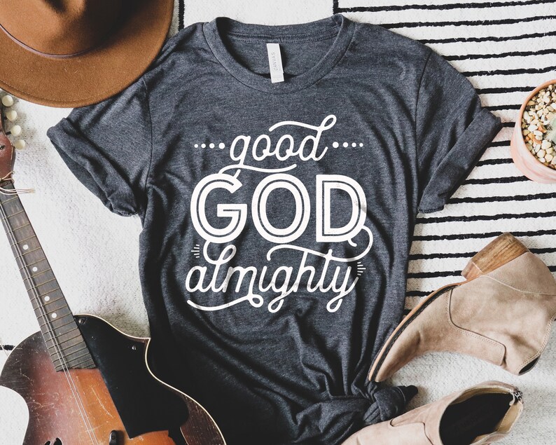 Good God Almighty PNG Christian Lyrics Sublimation Crowder Etsy