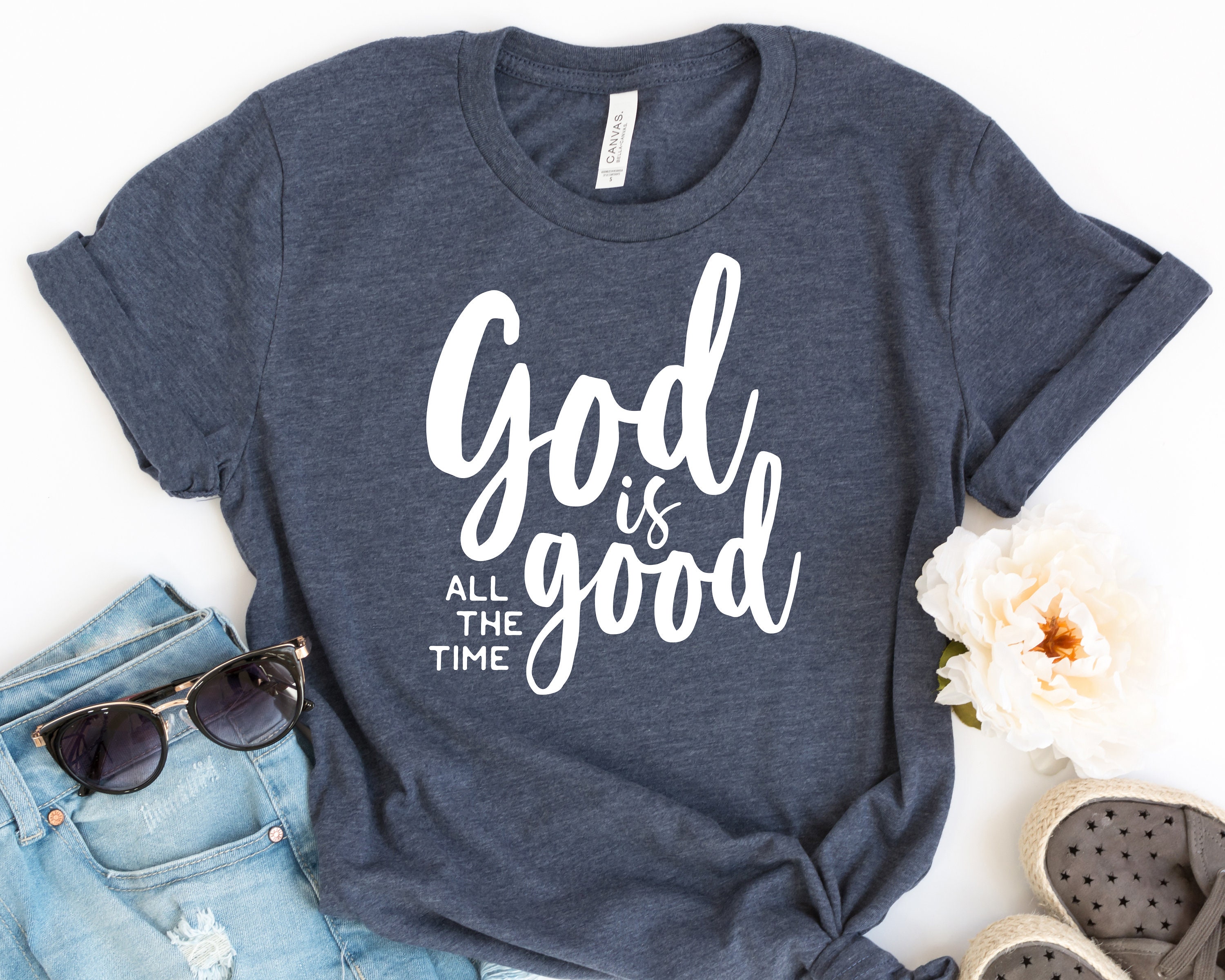 God is Good All the Time Shirt Christian Tee Bible Shirt | Etsy