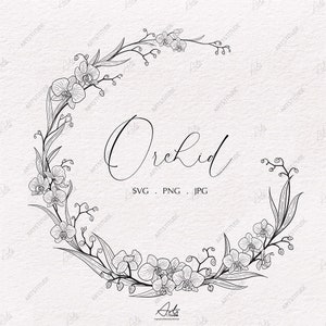 Orchid Wreath, Premium Wreath SVG, Hand drawn wreath Svg, Floral Wreath Svg,Branch Frame Clipart, Wedding svg, Instant Download, Sublimation