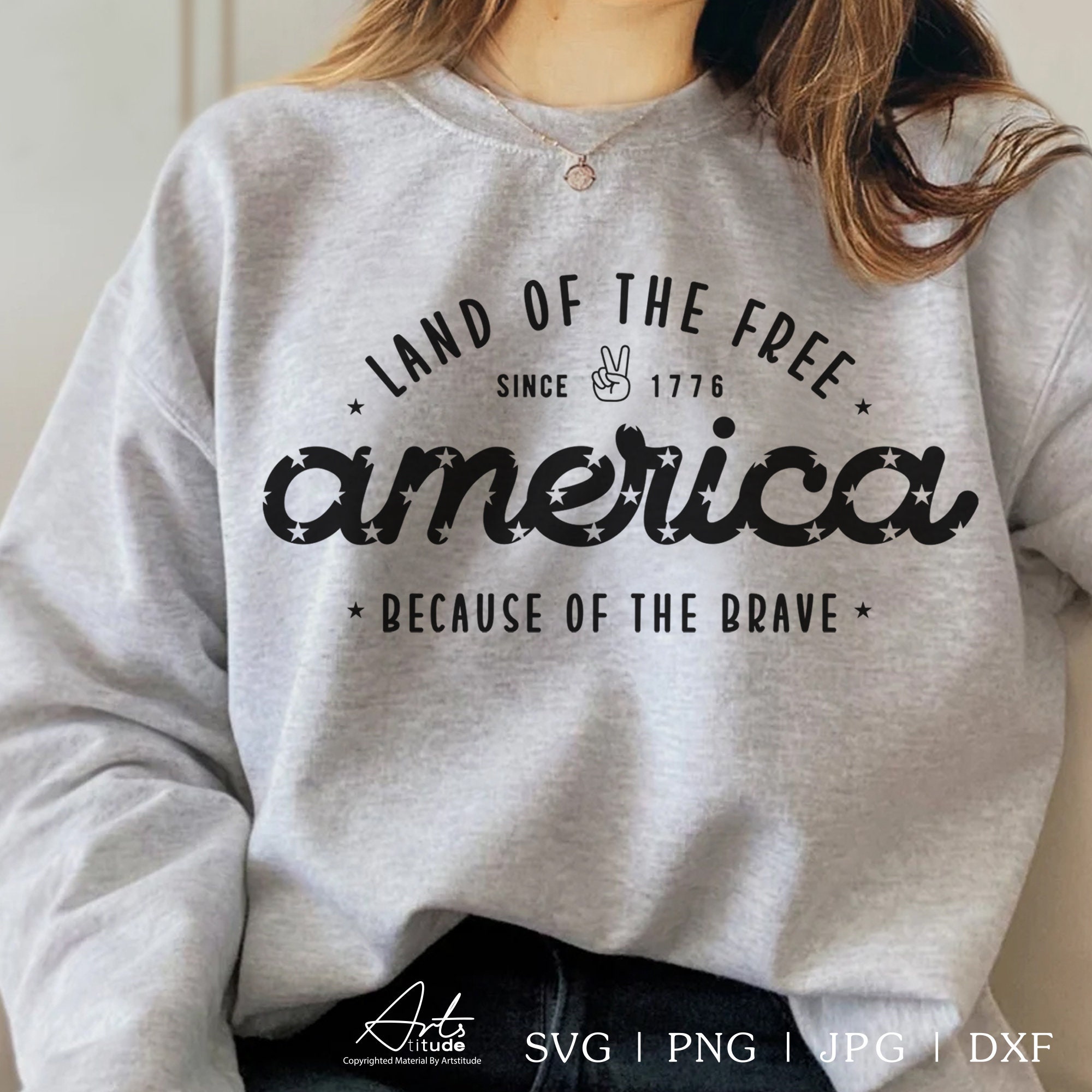 America Land of the Free Because of the Brave SVG, 4th of July SVG ...