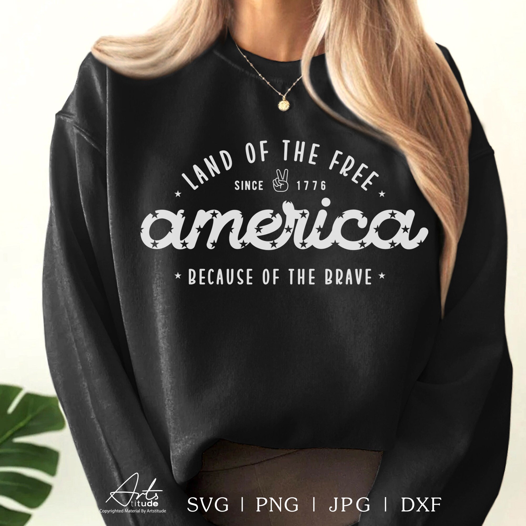 America Land of the Free Because of the Brave SVG, 4th of July SVG ...