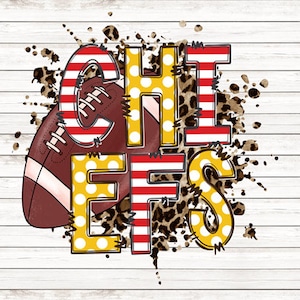 May include: A graphic design featuring the word "CHIEFS" in red, white, and yellow letters with a football in the middle. The letters are decorated with polka dots and stripes. The background is a leopard print with white splatters.
