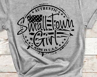 Small Town Girl T-shirt