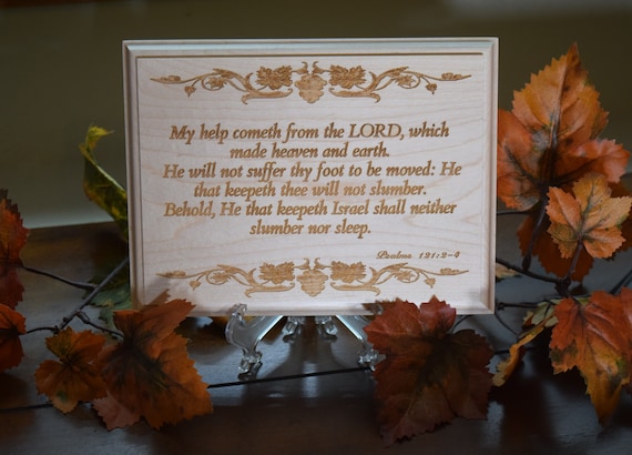 Psalm 121 vs 2-4 Laser Engraved Wooden Plaque wall art