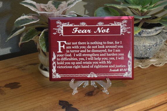 Isaiah 41-10, Fear Not, Laser Engraved wood plaque on Red Stained Maple
