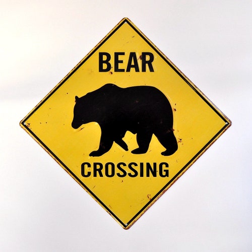 BEAR CROSSING SIGN Bear Crossing Signs Bears Warning Bear Etsy
