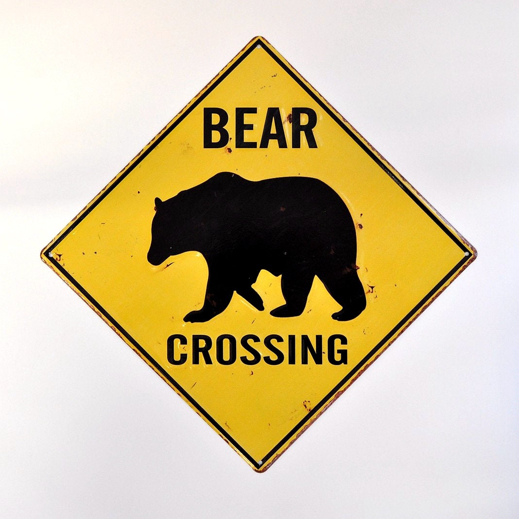 Custom bear Crossing Metal Sign Etsy