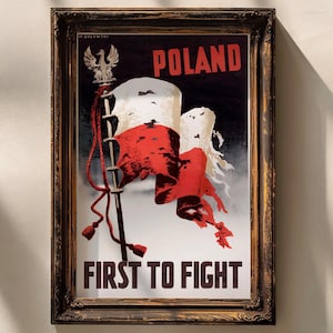 1939 WWII Polish Propaganda Poster | Poland — First to Fight | Artist Signed Marek Żuławski | Digital Download