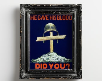 1942 WK II propagandistisches Plakat | Er hat sein Blut gegeben — du auch? | Digitaler Download