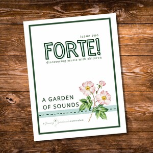 A Garden of Sounds, FORTE Issue Two