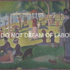 Un dimanche sur La Grande Jatte - Je ne rêve pas de travail | Art numérique, imprimable, art mural, décoration murale