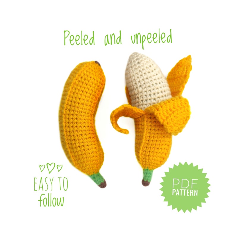 May include: A crochet pattern for making a banana plush toy. The pattern includes instructions for making both a peeled and unpeeled banana. The pattern is easy to follow and includes a PDF download. "Peeled and unpeeled" and "Easy to follow" are written in green text on a white background.