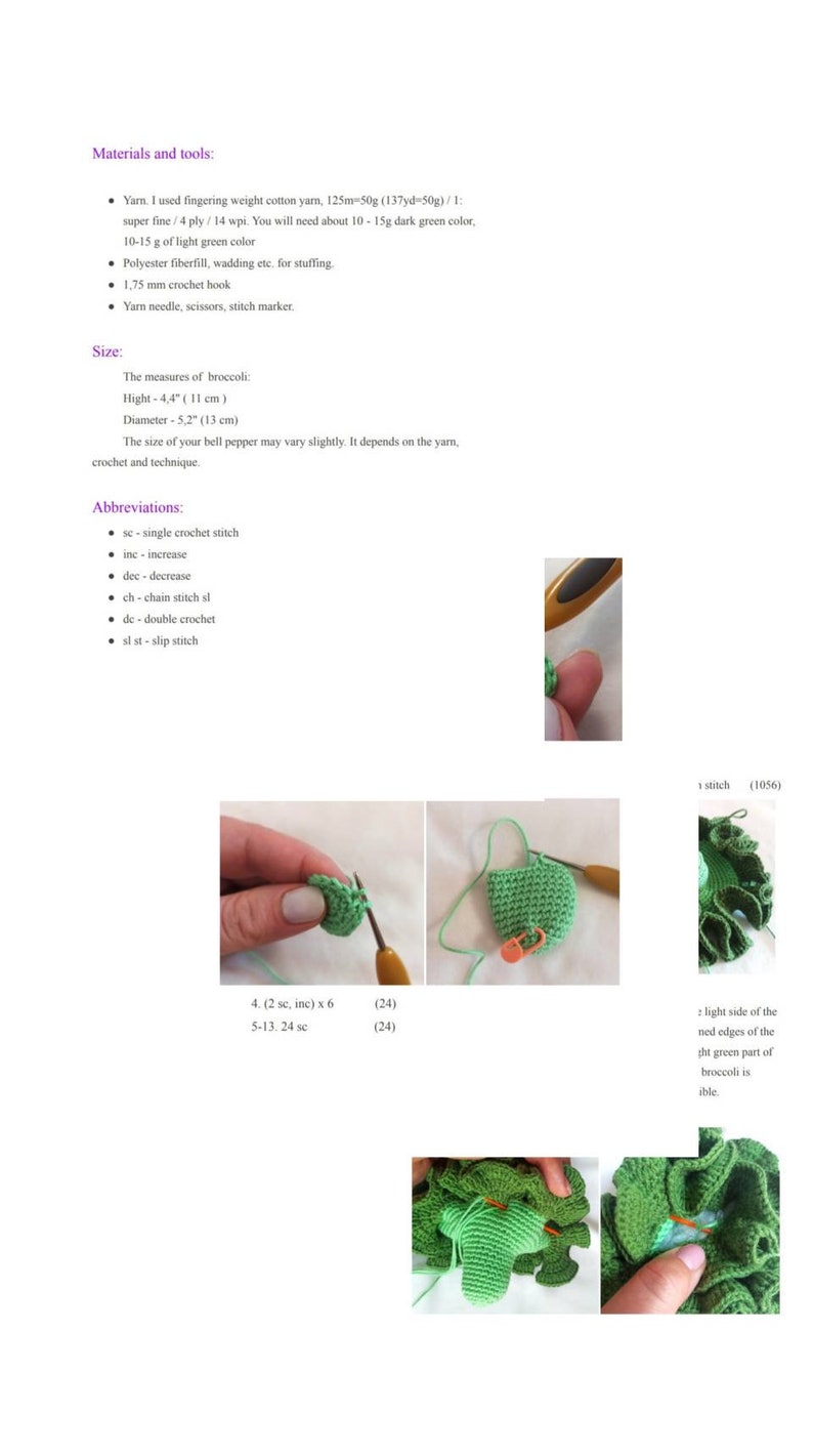 May include: Crochet pattern instructions for making a green broccoli amigurumi. The pattern includes a close-up of the crochet stitches and the finished product.