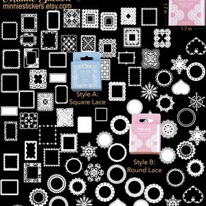 May include: A sheet of white lace stickers with square and round frames. The stickers are 1.7 inches in diameter and come in two styles: square lace and round lace.
