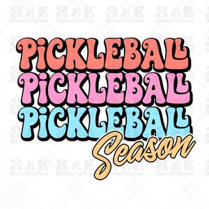 Retro Pickleball Season Png Design, Pickleball Digital Download, Club Team POD Sublimation, Pickle Ball Tshirt Design, Sport Png for Shirts