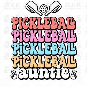 Retro Pickleball Auntie Png Design, Pickleball Digital Download, Club Team POD Sublimation, Pickle Ball Tshirt Design, Sport Png for Shirts