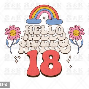 Hello 18 Png Design, Retro 18th Birthday Birthday Digital Download, Party Sublimation, Birthday Tshirt Design, Bday Png, Bday Shirt Design