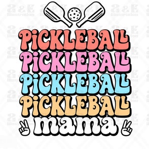Retro Pickleball Mama Png Design, Pickleball Digital Download, Club Team POD Sublimation, Pickle Ball Tshirt Design, Sport Png for Shirts